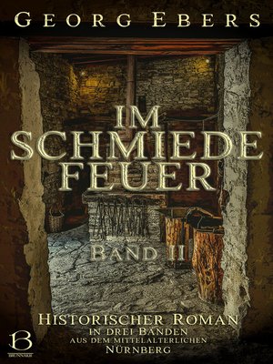 cover image of Im Schmiedefeuer. Band II